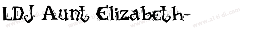 LDJ Aunt Elizabeth字体转换